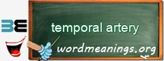 WordMeaning blackboard for temporal artery